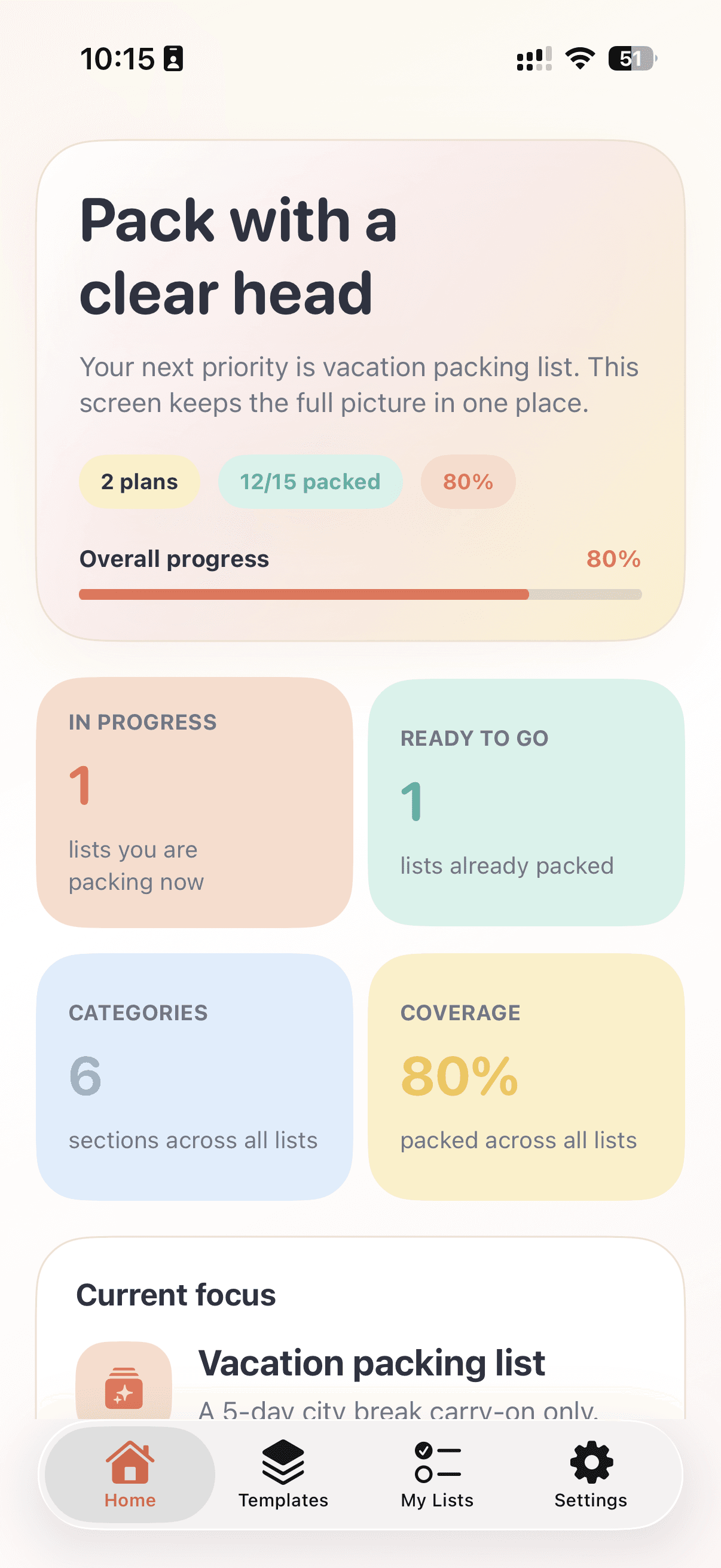 Smart Pack home screen with lists and templates